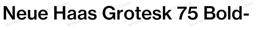 Neue Haas Grotesk 75 Bold字体转换